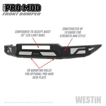 Load image into Gallery viewer, Westin 15-20 Chevrolet Colorado Pro-Mod Front Bumper