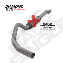 Load image into Gallery viewer, Diamond Eye KIT 4in Catback MFLR RPLCMENT PIPE SGL AL: 03-07 FORD 6.0L F250/F350 (Extended Cab Only)